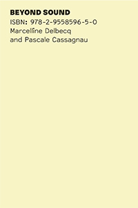 Pascale Cassagnau - Beyond Sound
