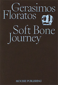 Gerasimos Floratos - Soft Bone Journey