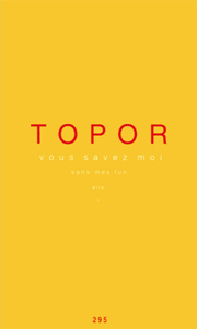 Roland Topor - Vous savez, moi, sans mes lunettes - Limited edition