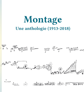 Montage - Une anthologie (1913-2018)