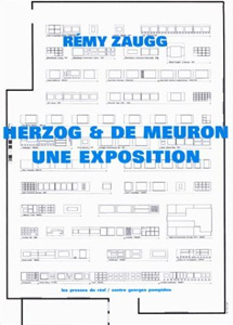 Rémy Zaugg - Herzog et de Meuron, une exposition