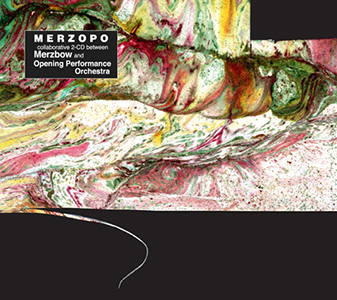 Merzbow, Opening Performance Orchestra - Merzopo (2 CD) 