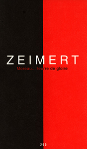 Christian Zeimert - Moreau… Leurre de gloire - Limited edition
