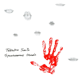 Takako Saito - Spontaneous Music (vinyl LP)