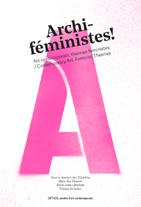 Archi-féministes! - Contemporary Art, Feminist Theories