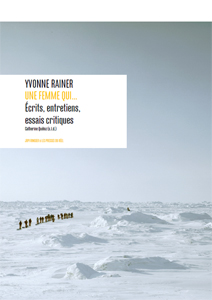 Yvonne Rainer - Une femme qui... 