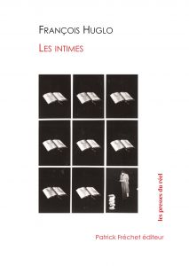 François Huglo - Les intimes