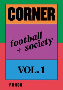 Corner - Football + Society – Vol. 1