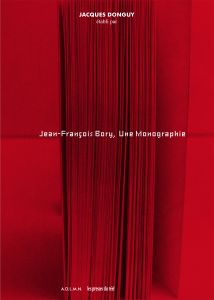 Jean-François Bory - Une monographie