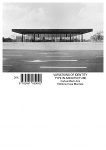 Carlos Martí Arís - Variations of Identity - Type in architecture