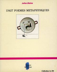 Julien Blaine - 13427 Poëmes métaphysiques
