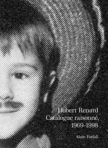 Hubert Renard - Catalogue raisonné 