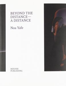 Noa Yafe - Beyond the Distance – A Distance