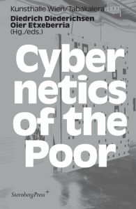  - Cybernetics of the Poor 