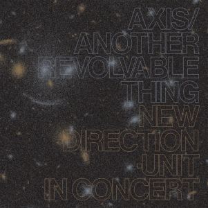 Masayuki Takayanagi - Axis/Another Revolvable Thing 1 + 2 (2 CD)