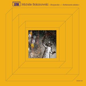 Michèle Bokanowski - Rhapsodia / Battements solaires (vinyl LP)