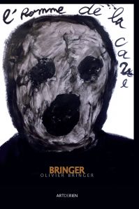 Olivier Bringer - L\'homme de la cave 