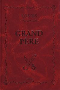 Anne Van der Linden - Grand Père (new illustrated  dition)