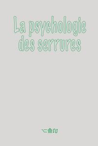  - La psychologie des serrures 