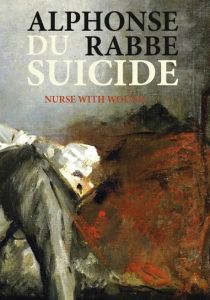 Alphonse Rabbe, Nurse With Wound - Du suicide (book + CD) 