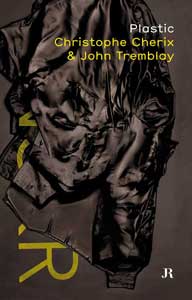 John Tremblay - Plastic