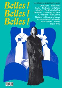 Niki de Saint Phalle - Belles ! Belles ! Belles ! 