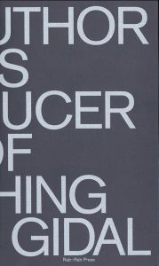 Peter Gidal - The Author as Producer of Nothing