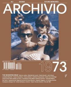 Archivio - The Seventies Issue