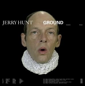 Jerry Hunt - Ground - Five Mechanic Convention Streams (vinyl LP)