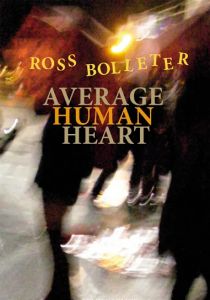 Ross Bolleter - Average Human Heart