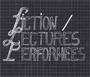 Fiction / Lectures performées