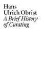 Qu\'est-ce que le curating ? Autour du métier de commissaire d\'exposition d\'art contemporain