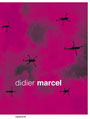 Didier Marcel - Nuit magique