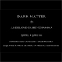 Abdelkader Benchamma - Dark Matter