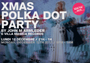 John M Armleder & Villa Magica Records - Xmas Polka Dot Party