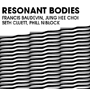 Resonant Bodies