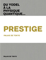 Du Yodel à la Physique Quantique... n° 5 - Prestige
