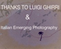 Thanks to Luigi Ghirri & Italian Emerging Photography