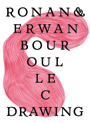 Ronan & Erwan Bouroullec - Works & Drawing