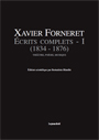 Xavier Forneret - Ecrits complets