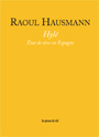 Raoul Hausmann - Hylé