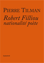 Robert Filliou - Nationalité poète