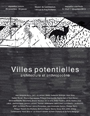 Villes potentielles, architecture et anthropocène