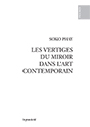 Soko Phay - Les vertiges du miroir dans l\'art contemporain