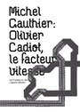 Olivier Cadiot