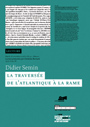 Didier Semin - L\'Atlantique à la Rame