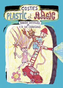 Jean-Louis Costes - Plastic et Magic (livre + CD)