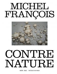 Michel François - Contre nature