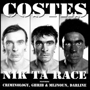 Jean-Louis Costes - Nik ta race (CD)