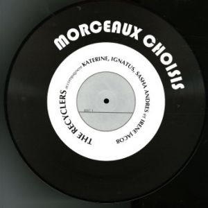 The Recyclers - Morceaux Choisis (vinyl LP - Picture Disc)
